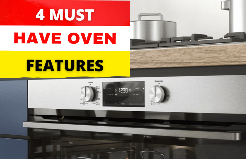 Four features every electric oven must have
