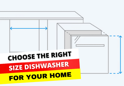 How to Choose the Right Size Dishwasher for Your Home