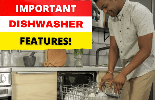 Things Not to Miss When Choosing A Dishwasher